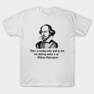 Shakespeare Quote T-Shirt